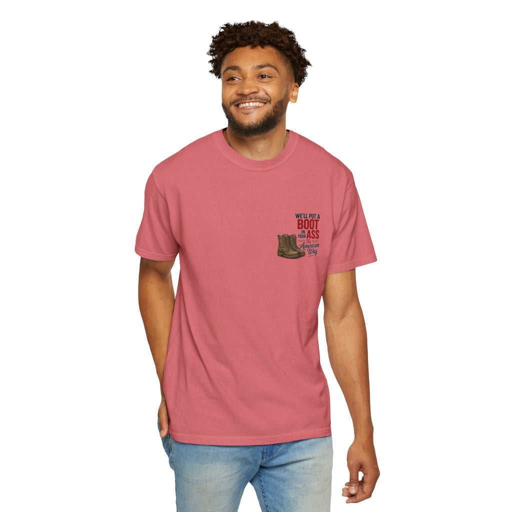 4th of July T-Shirt — 'We'll Put a Boot in Your Ass' Patriotic Military Tee